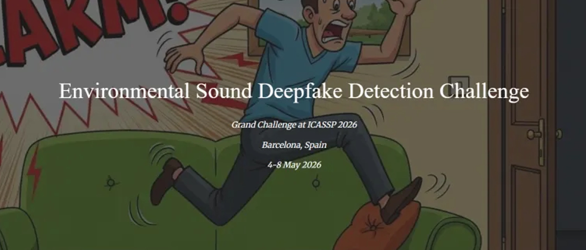 ICASSP 2026丨ESDD 全球首个专注环境声音深伪检测的挑战赛