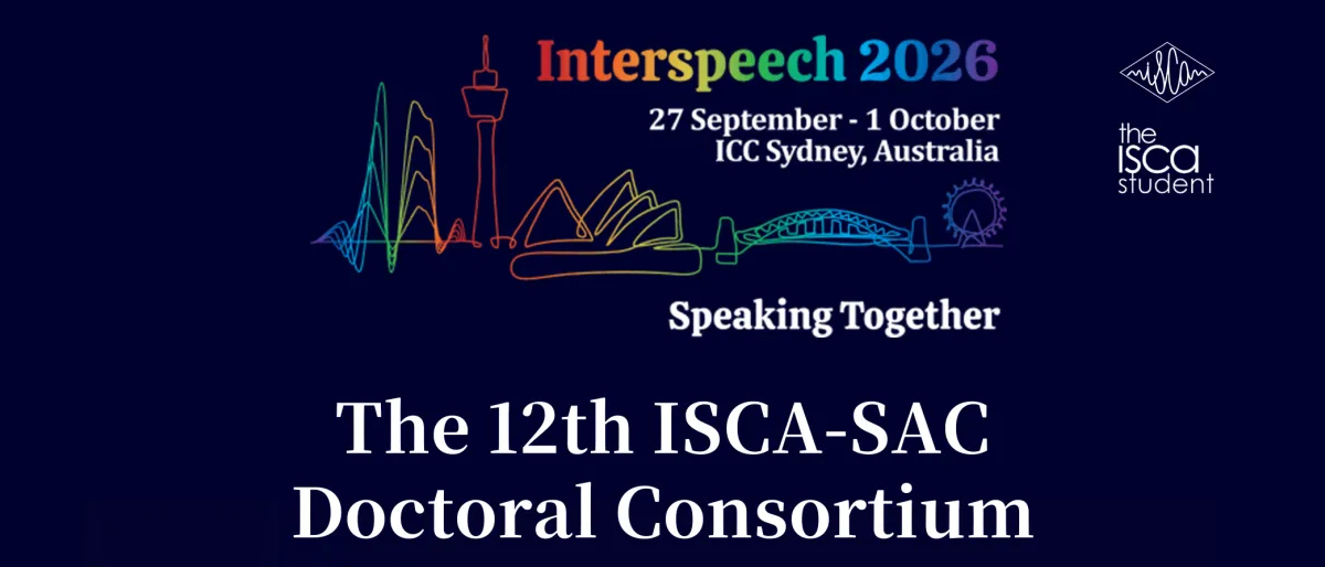 助力科研体系构建丨Interspeech 2026 博士生论坛征文中