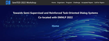 EMNLP2022半监督和强化对话系统挑战赛火热报名中，还有研讨会精彩视频放送