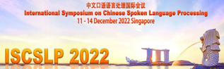 NPU-ASLP实验室8篇论文被语音旗舰会议ISCSLP2022录用