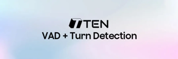 上线 3 天破 500 星，TEN VAD 与 Turn Detection 让 Voice Agent 对话更拟人