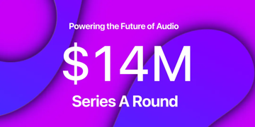 可将任何音频文件分离的AI技术 AUDIOSHAKE A轮融资 1400 万美元